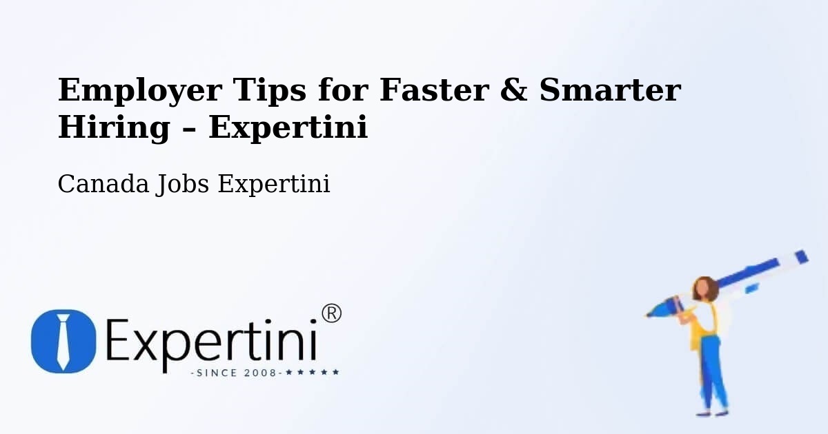 Employer Tips for Hiring & Recruitment – Victoria - Victoria, Canada Jobs Expertini