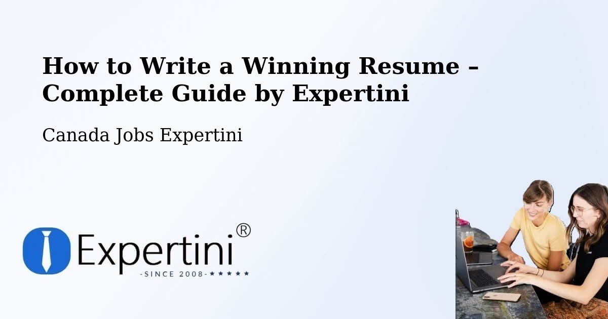 Resume Writing Guide for Job Seekers – Victoria - Victoria, Canada Jobs Expertini